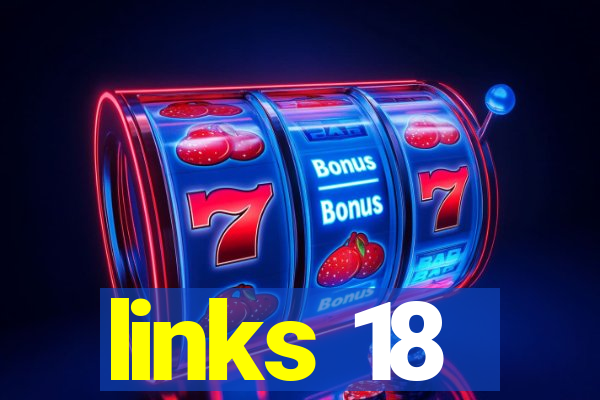 links 18